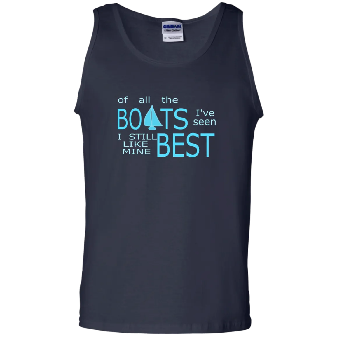 I Like My Boat Best 100% Cotton Tank Top